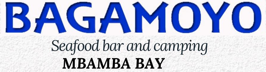 BAGAMOYO SEA FOOD AND RESTRAUNT